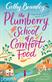 Plumberry School of Comfort Food, The